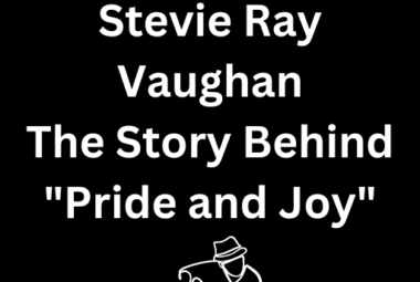 Stevie Ray Vaughan Pride and Joy