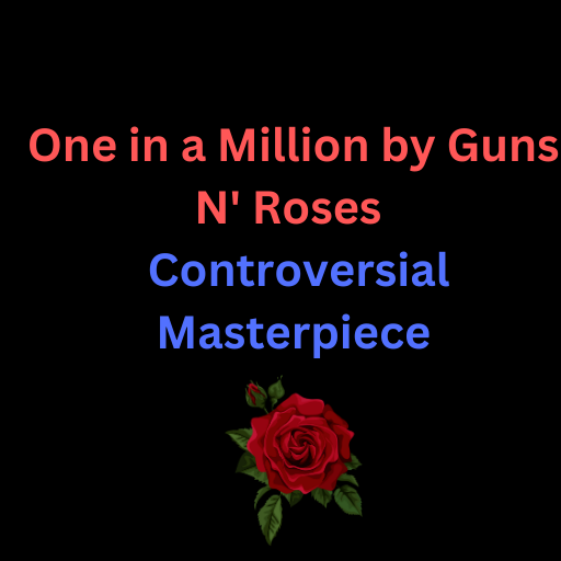 One in a Million by Guns N Roses