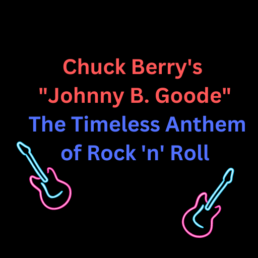 chuck berry johnny b goode